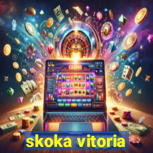 skoka vitoria