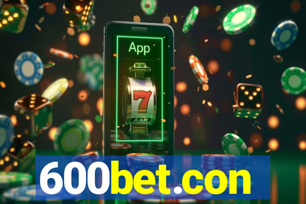 600bet.con
