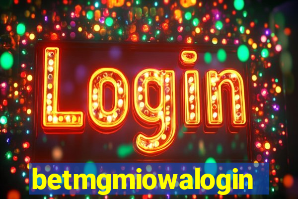 betmgmiowalogin