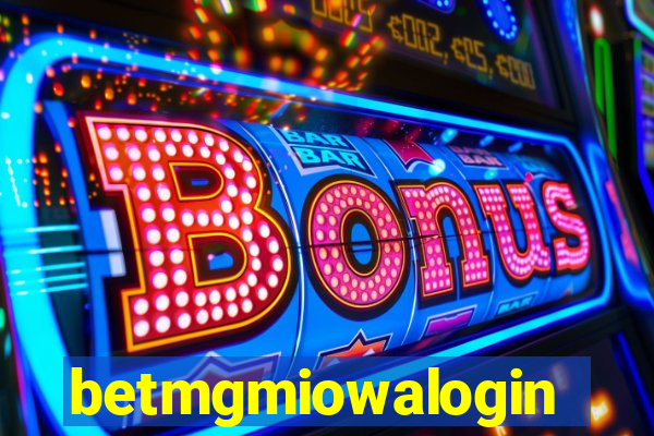 betmgmiowalogin