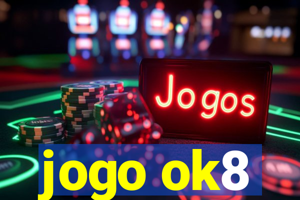 jogo ok8