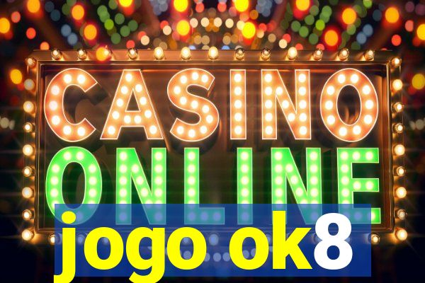 jogo ok8