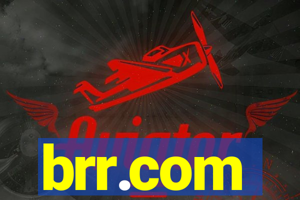 brr.com
