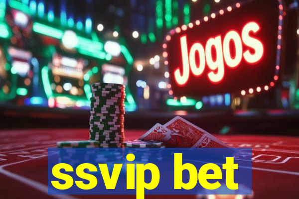 ssvip bet