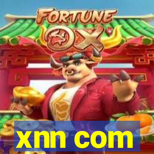 xnn com