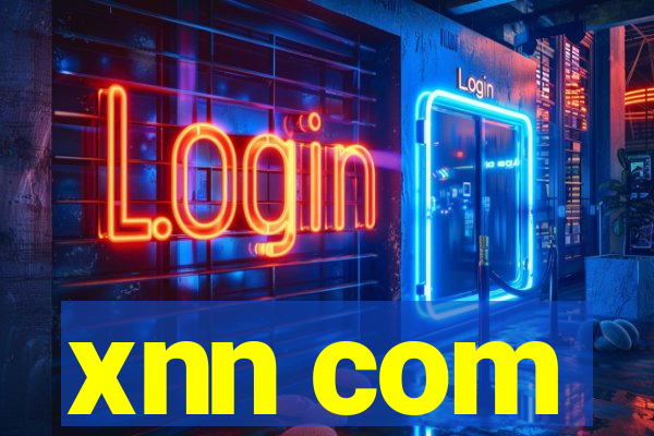 xnn com