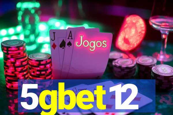 5gbet12