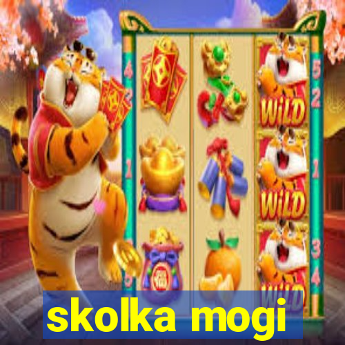 skolka mogi