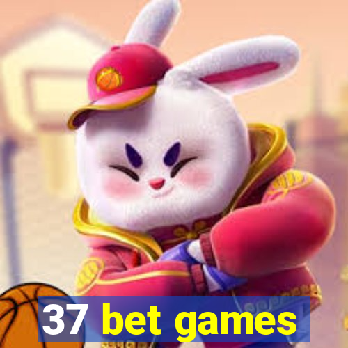 37 bet games