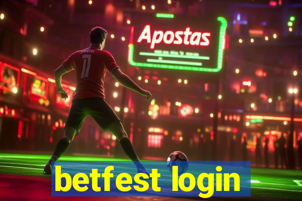 betfest login