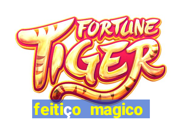 feitiço magico manga online