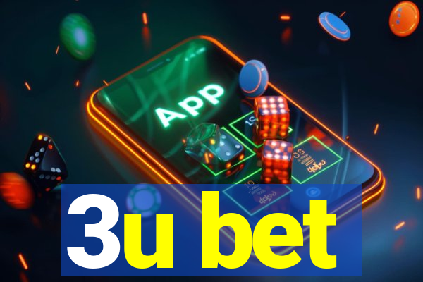 3u bet