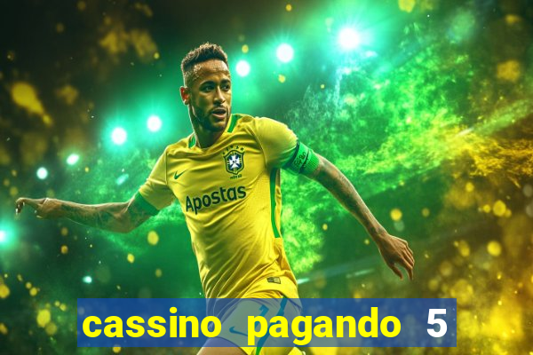 cassino pagando 5 reais no cadastro