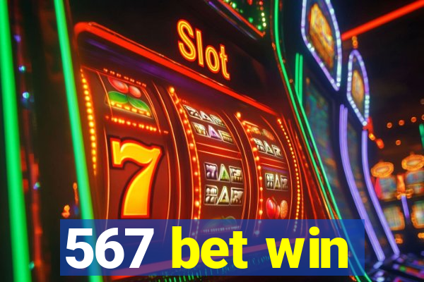 567 bet win