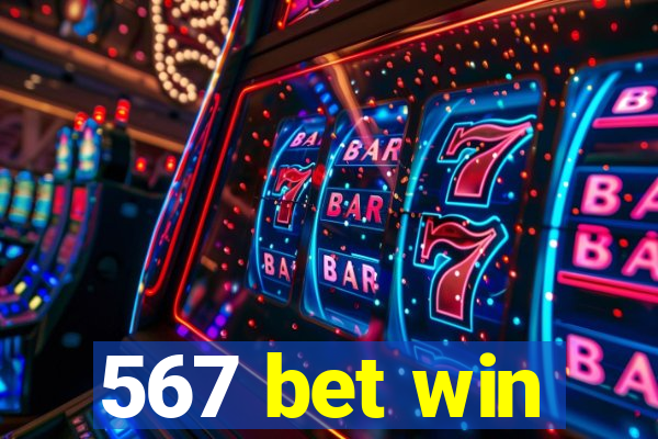 567 bet win