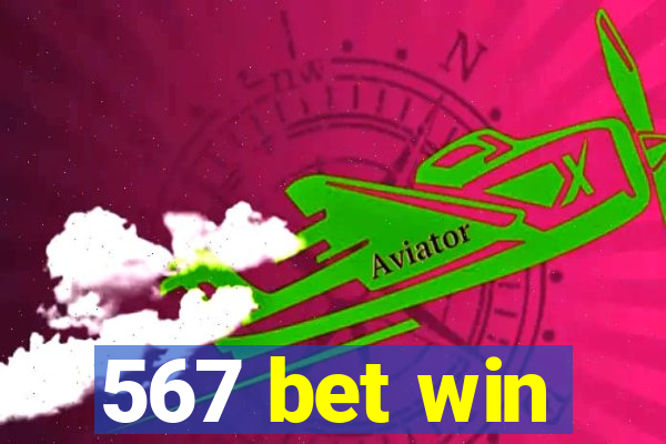 567 bet win