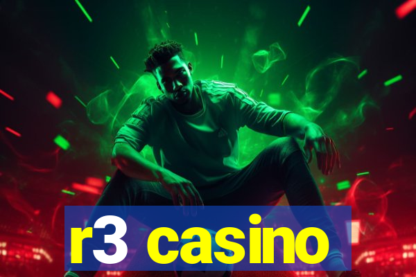 r3 casino