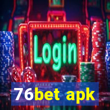 76bet apk