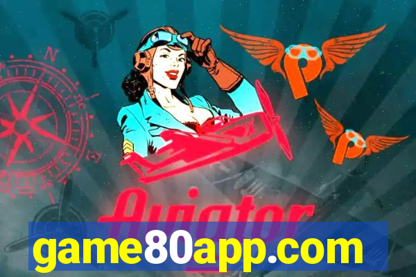 game80app.com