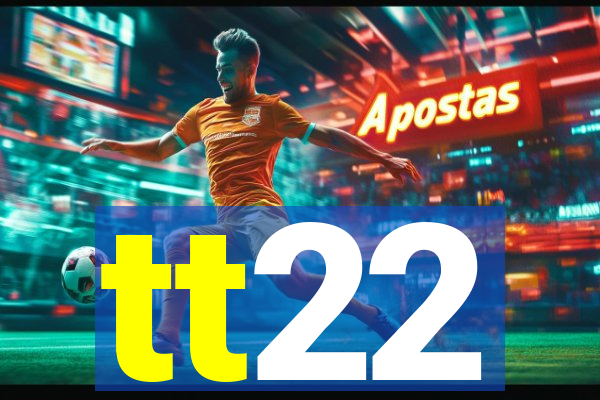 tt22