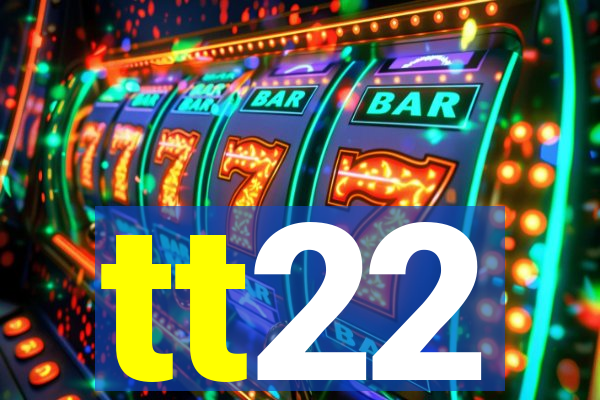 tt22