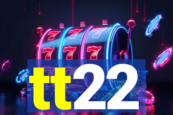 tt22