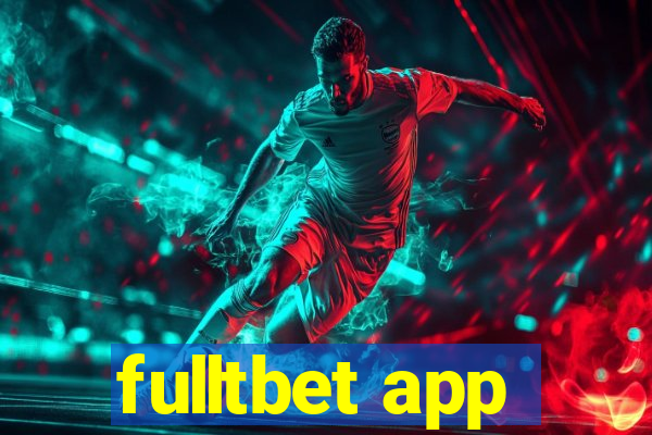 fulltbet app