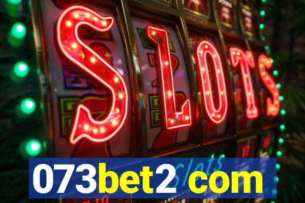 073bet2 com