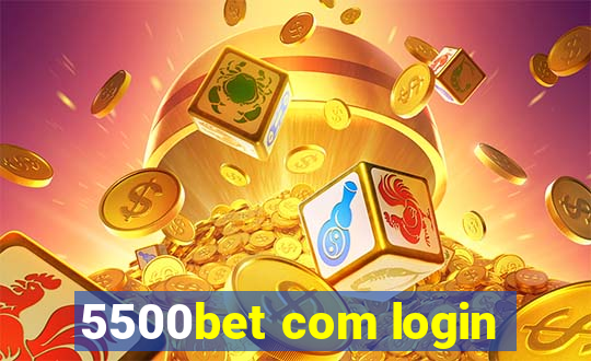 5500bet com login