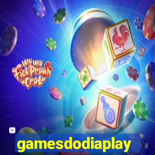 gamesdodiaplay