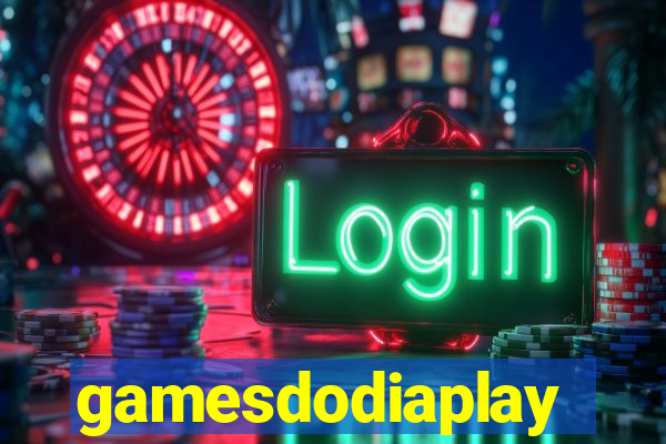 gamesdodiaplay