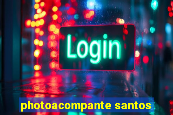 photoacompante santos