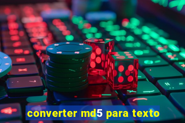 converter md5 para texto