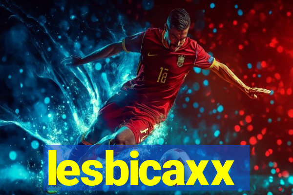 lesbicaxx