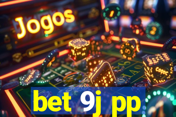 bet 9j pp