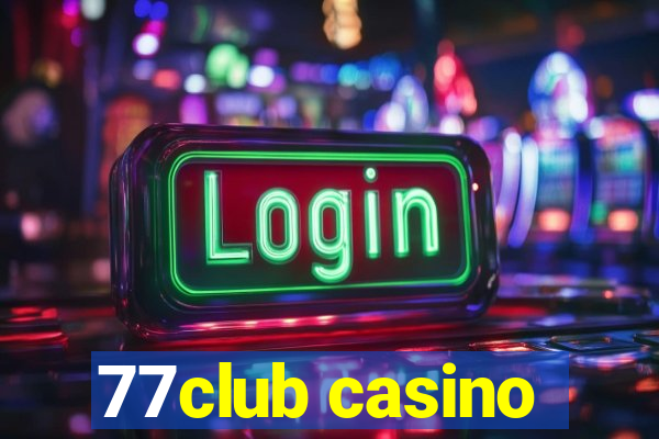 77club casino