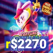 r$2270