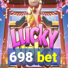 698 bet