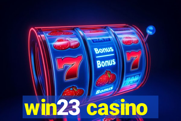 win23 casino