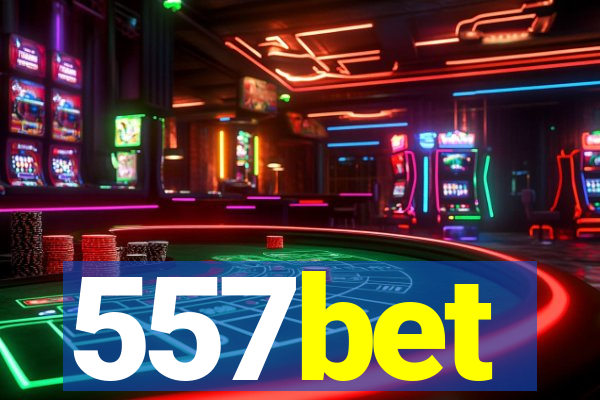 557bet
