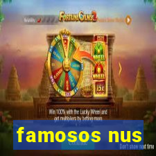 famosos nus