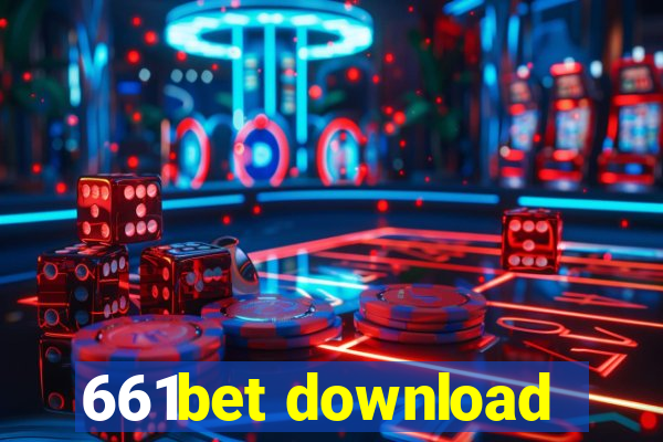 661bet download