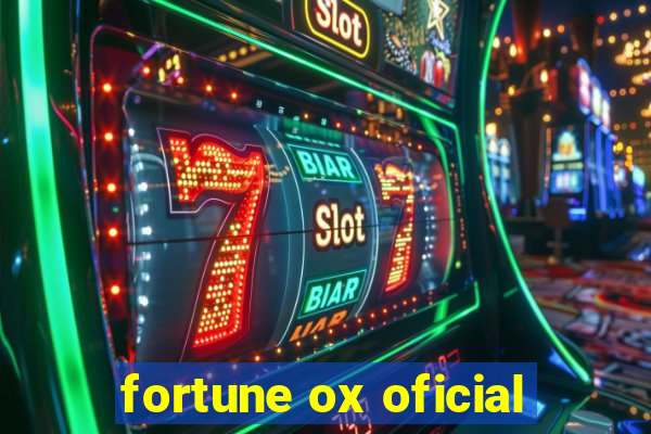 fortune ox oficial