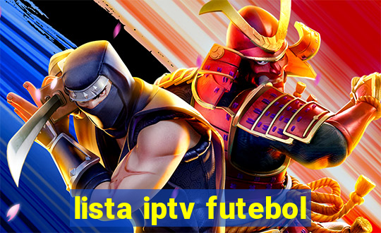 lista iptv futebol