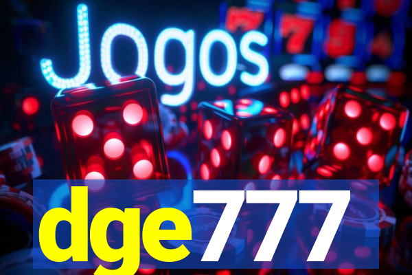 dge777