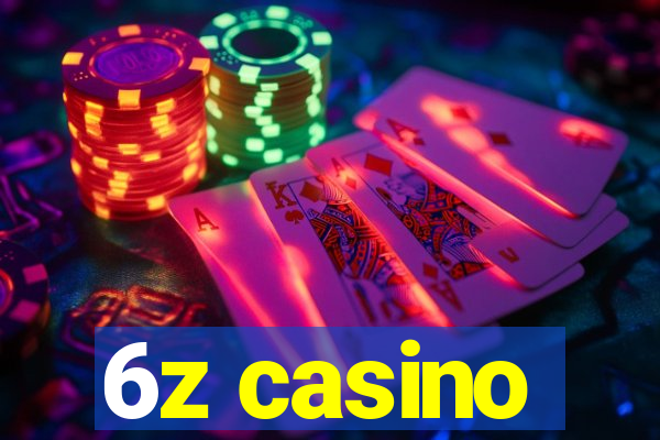6z casino