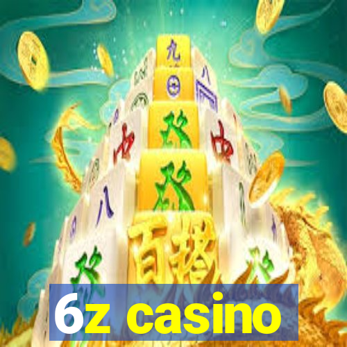 6z casino