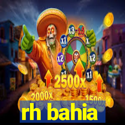 rh bahia