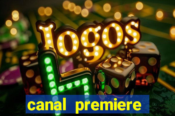 canal premiere futebol ao vivo gratis