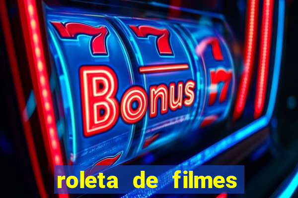 roleta de filmes de terror